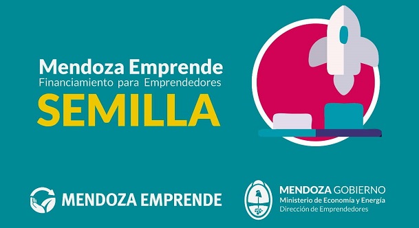 Abrió la tercera convocatoria del plan de financiamiento a emprendedores Mendoza Emprende Semilla